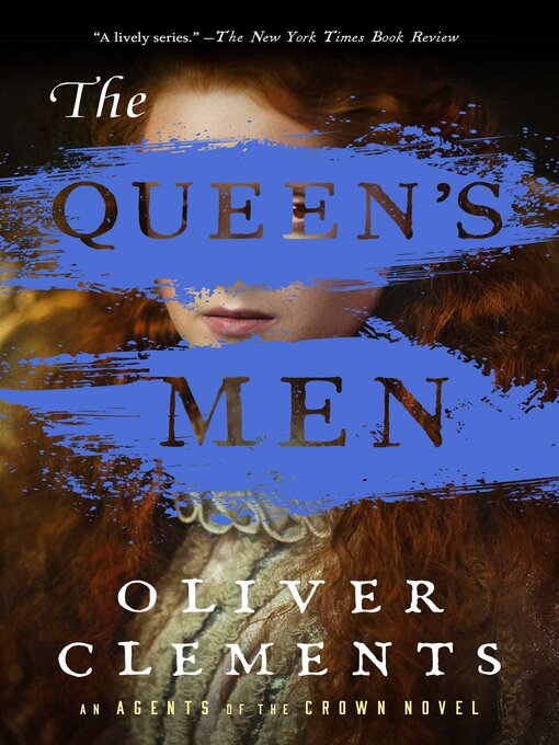 Title details for The Queen's Men by Oliver Clements - Available